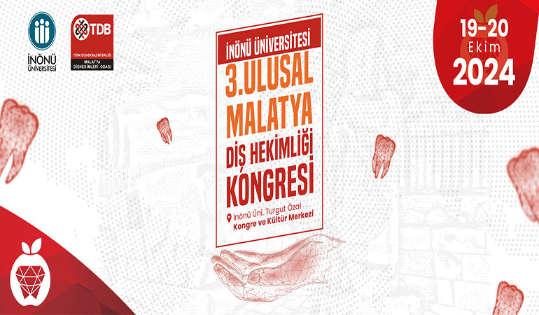 3. Ulusal Malatya Diş Hekimliği Kongresi Düzenlenecek